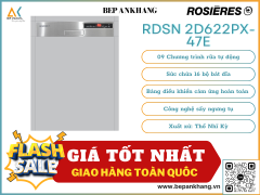 Máy Rữa Chén Bán Âm ROSIERES RDSN 2D622PX-47E - Thương Hiệu Pháp
